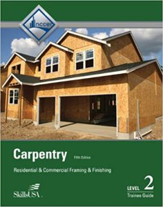 carpentry framing and finishing level 2 trainee guide