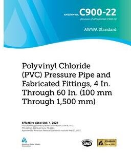 awwa c900-2022 polyvinyl chloride pressure pipe